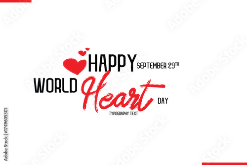 Happy World Heart Day Vector Hand Drawn Brush Lettering Typography With Red Heart Shapes