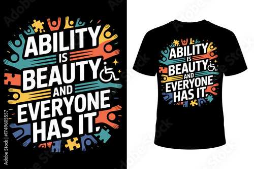 Vector art of "Ability is beauty and everyone has it," a vibrant typographic design celebrating diversity, inclusion, and self-esteem.