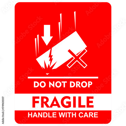 Do not drop, fragile sticker