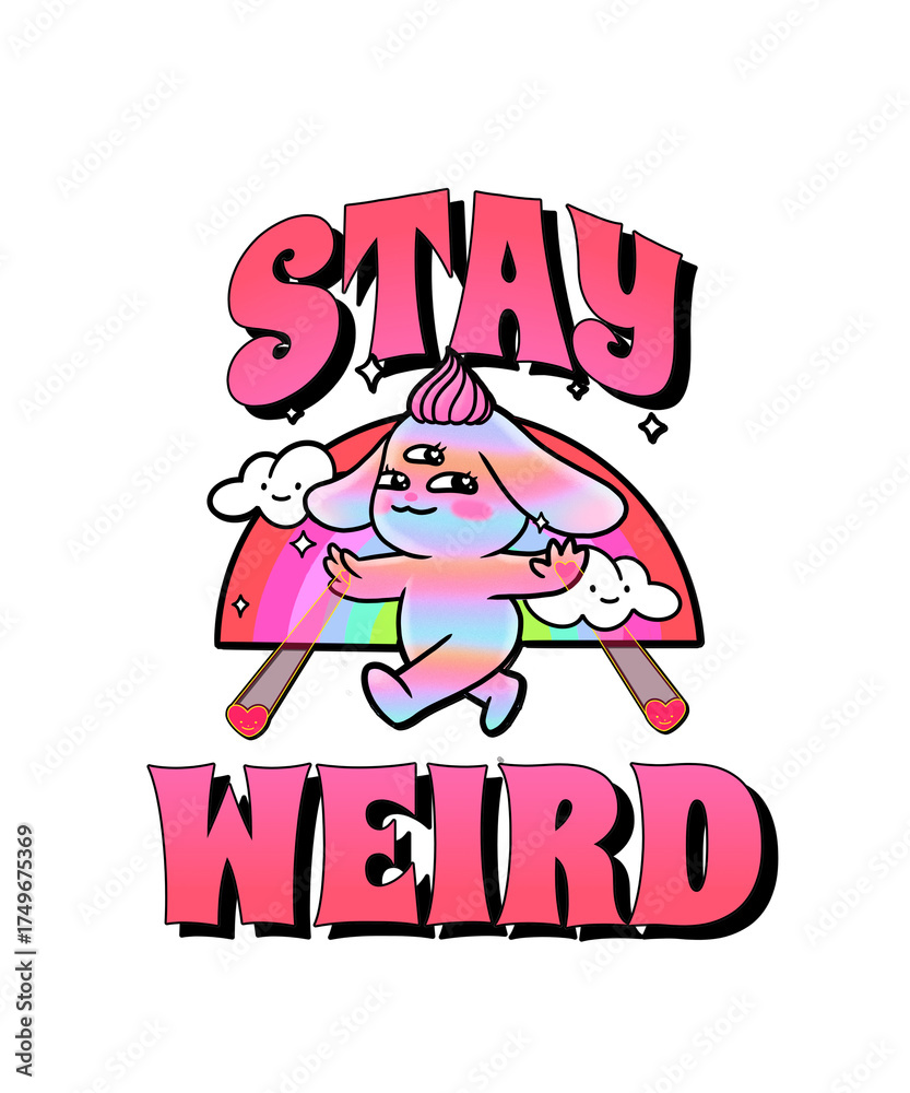 Obraz premium Stay Weird Rainbow Creature – Pastel Kawaii Monster Art with Sparkly Clouds and Bold Pink Lettering on Black Background | Whimsical Weirdcore Cartoon Fantasy Illustration