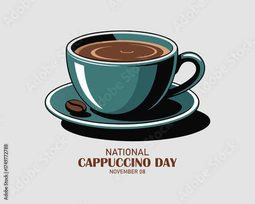 National Cappuccino Day vector. Red cup of cappuccino with heart shape vector. Cappuccino Day Poster, November 8. 