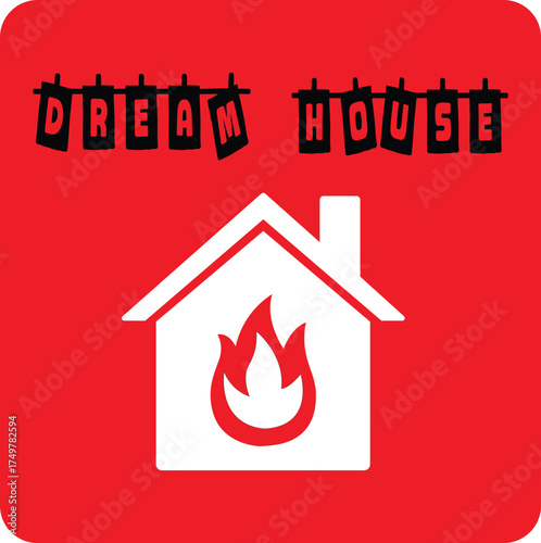 Burning Dream: A visual paradox illustrating a Dream House succumbing to flames, highlighting the fragility of aspirations and the potential for dreams to be consumed.