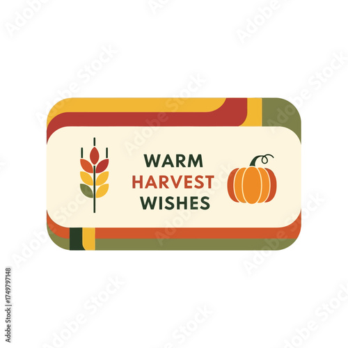 Warm harvest wishes autumn greeting card with pumpkin and wheat illustration vector