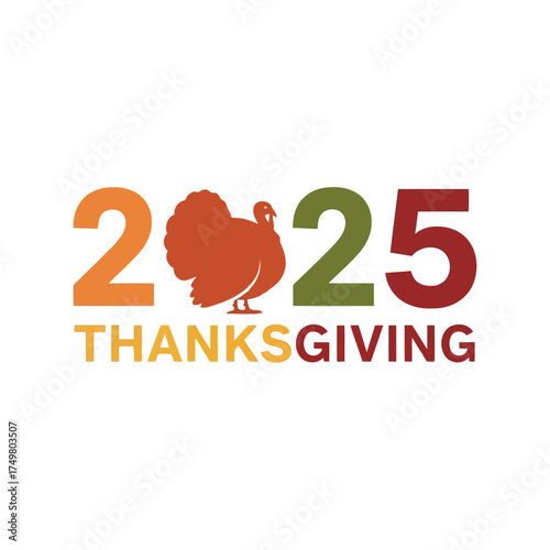 2025 thanksgiving celebration turkey graphic festive holiday season autumn seasonal event vector