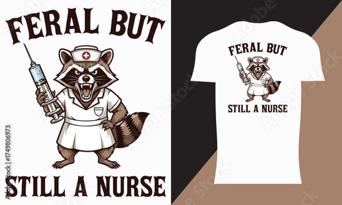Feral but Still T-shirt design