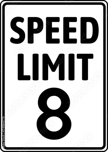 Speed limit 8 mph traffic sign, Speed limit 8 miles per hour road sign