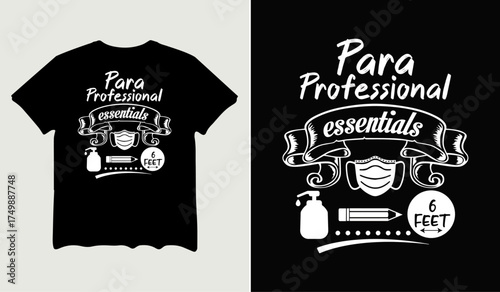 Para professional essentials t-shirt design for t-shirt quotes or poster svg printable cut file