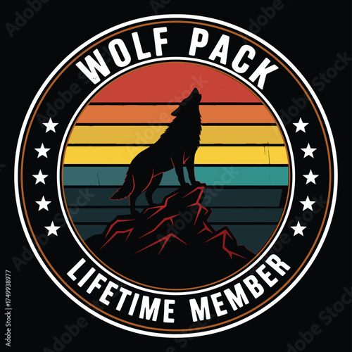 Wolf Pack Lifetime Member T-shirt design, howling wolf silhouette on a mountain with vintage retro sunset emblem