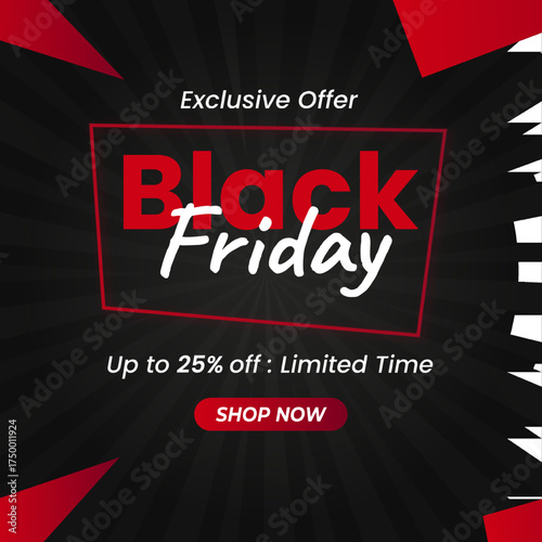 Black Friday Sale in Red Black Banner. Up to 25% off Limited Offer. Vector illustration. Exclusive Offer. Shop Now. 25% off. Black Friday Banner.