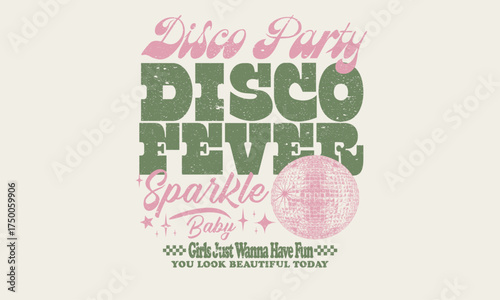 Disco fever artwork.  Disco ball t shirt design. Disco party ball graphic print design poster. Sparkle party ball.