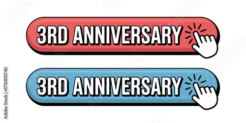 Celebrating Three Years Milestone Red and Blue 3rd Anniversary Button with Hand Cursor Symbolizing Digital Event Invitation
