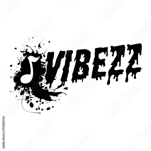 VIBEZZ Typography Graphic with Dripping Effect and Musical Note Ink Splatter – Urban Music and Street Style Vector