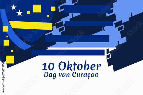 Translation: October 10, Curaçao Day. Vector illustration. Suitable for greeting card, poster and banner.