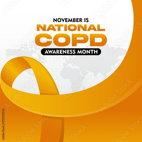 COPD Awareness Month. Observed every year on November. With orange ribbon awareness. Suitable for banner,  poster, social media and background design