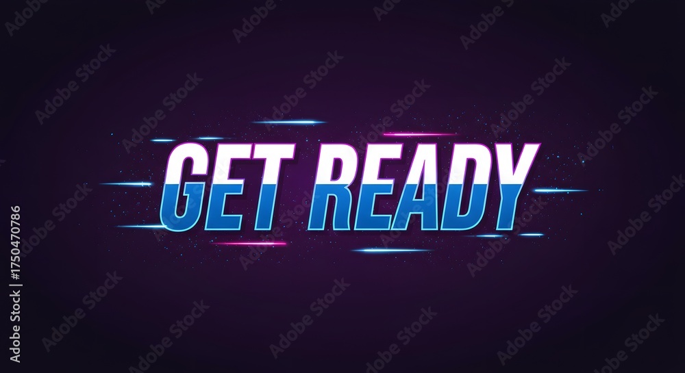 Fototapeta premium Get ready text graphic
