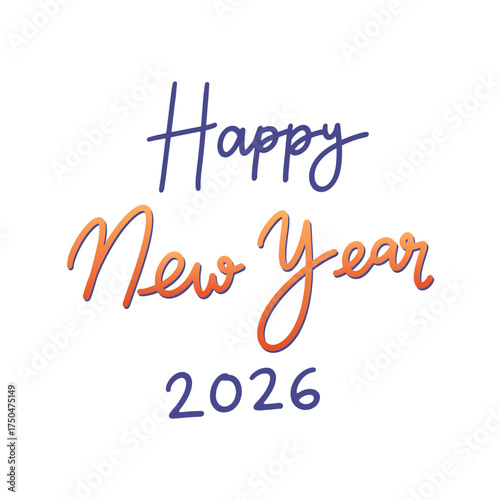 Editable gradient color happy new year 2026 modern handwritten calligraphy, new year lettering typography vector