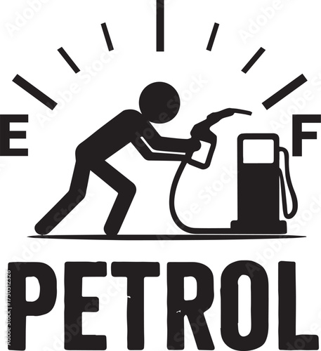 Fuel gauge and refueling silhouette vector illustration in black and white with petrol text for automotive, energy awareness and humorous design themes
