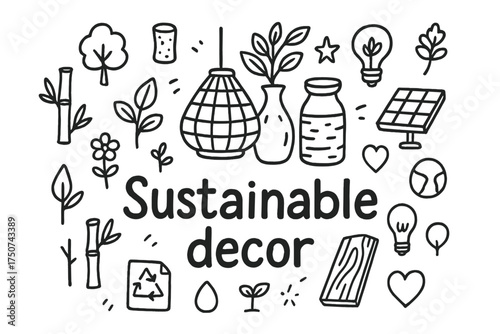 Eco-Friendly Home Decor. Sustainable decor. Hand-drawn doodle illustration of Sustainable decor. In the middle