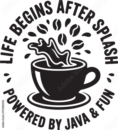 Black coffee cup with splash and text life begins Religious Symbol liquid beans