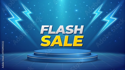Dynamic flash sale announcement with lightning bolts and podium