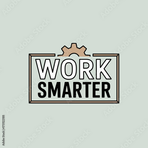 Work smarter graphic design with cog symbol representing efficiency and productivity in a modern declarative style vector