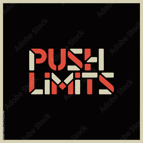 Push limits text logo typography motivational slogan for business success and achievement dynamic font design industrial style graphic element vector