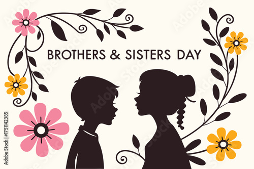 Brothers and Sisters Day Silhouette with Flowers celebration