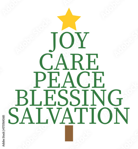 A Christmas tree made from the inscriptions: Joy, Care, Peace, Blessing, Salvation. This Christmas design is perfect for winter holidays, greeting cards, posters, and gifts. Vector illustration.