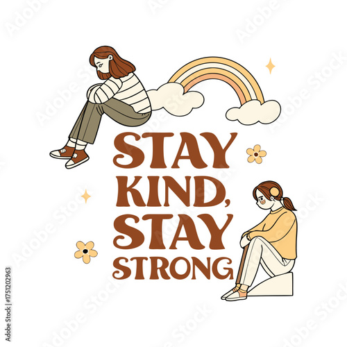 Stay Kind Stay Strong – Positive Motivational Typography T-shirt Design