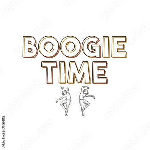 Retro typographic slogan 'Boogie Time' with two dancing figures, isolated vector illustration for disco party themes