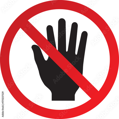 Do Not Touch Forbidden Sign – Red Circle Safety Prohibition Symbol for Restricted and Hazardous Areas
