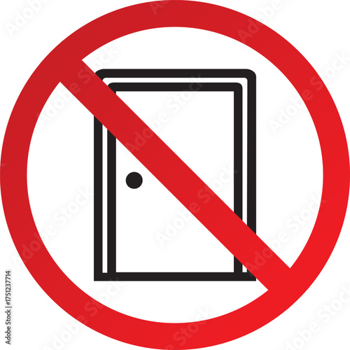 No Door Sign – Red Circle Prohibition Safety Symbol for Restricted or Non-Accessible Entry Areas