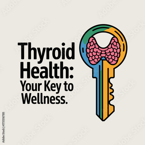 Thyroid Health Key to Wellness Illustration