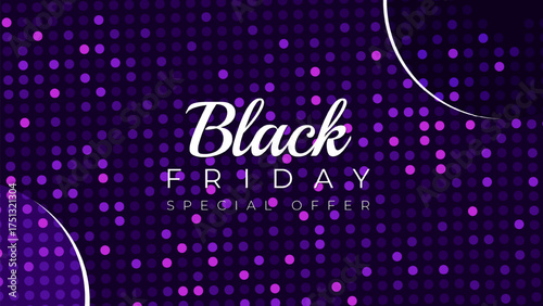 Black Friday Special Offer Banner with Purple Dotted Halftone Background, Modern Elegant Typography, Neon Gradient Lights, and Stylish Promotional Design for Sales and Marketing Ads