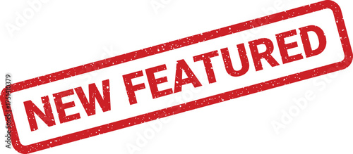 A distressed rectangular rubber stamp illustration displaying the bold message NEW FEATURED indicating important updates