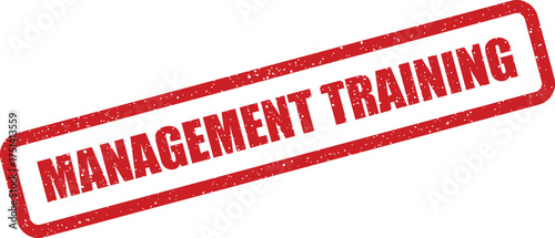 A textured rectangular stamp effect displays MANAGEMENT TRAINING text, signifying professional development and skill enhancement