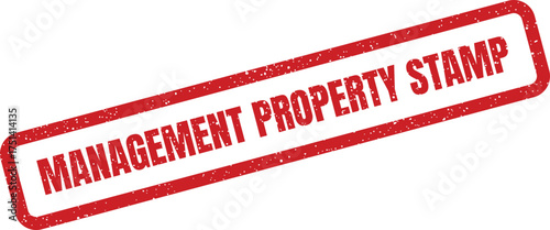 A vibrant red rectangular textured stamp displaying the words MANAGEMENT PROPERTY STAMP for official property verification