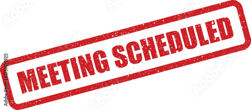 Clear red textual stamp indicating an important business meeting has been scheduled