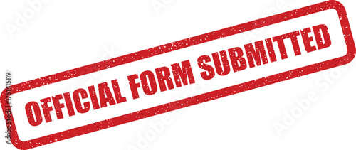 Distinctive red grunge rubber stamp showing a clear indication that an official form has been successfully sent