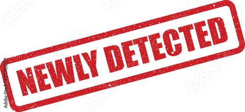Distressed red ink stamp featuring the uppercase text NEWLY DETECTED in a bold font for new findings or alerts
