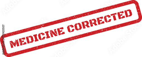 Distressed red rubber stamp displaying medicine corrected within a rectangular border for error resolution