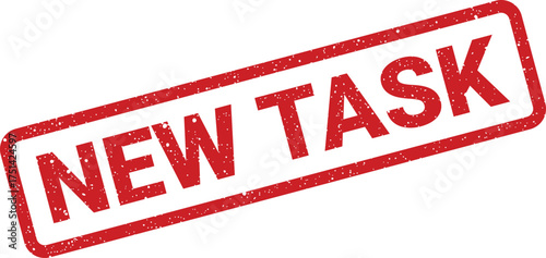Distressed red rubber stamp with NEW TASK message, useful for project management or daily agenda visuals