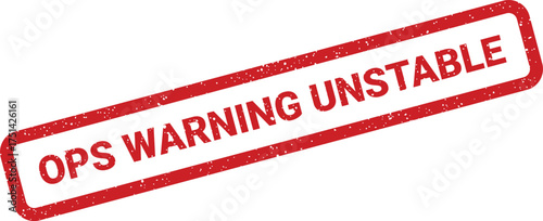 Distressed rubber stamp displaying OPS WARNING UNSTABLE text, signaling a critical operational status or alert