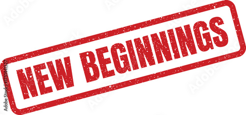Grungy red rubber stamp with NEW BEGINNINGS phrase, symbolizing fresh starts and positive life changes