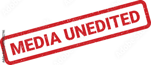 Rectangular grunge stamp displaying MEDIA UNEDITED text, signifying raw footage or original content status