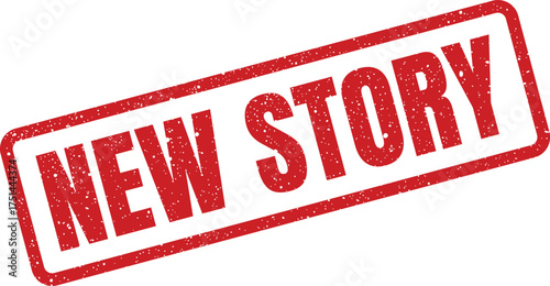 Red grunge effect rubber stamp featuring NEW STORY text, suitable for creative writing or blog post announcements