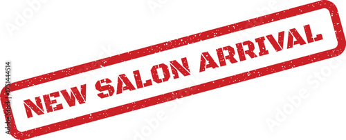 Red grunge effect stamp indicating NEW SALON ARRIVAL for new products or service announcements