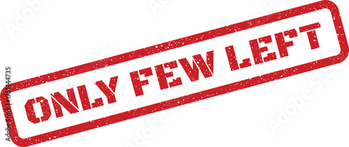 Red grunge rubber stamp featuring Only Few Left text to denote dwindling product inventory on platforms