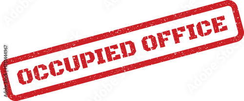 Red grunge rubber stamp mark with the phrase OCCUPIED OFFICE diagonally across the frame