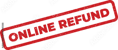 Red grungy rubber stamp indicating an online refund process or credit for a return transaction